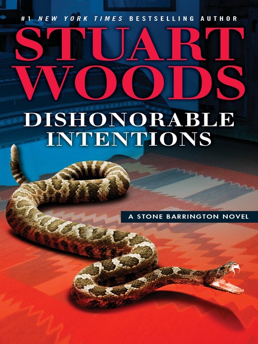 Détails du titre pour Dishonorable Intentions par Stuart Woods - Disponible